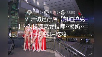 巨乳女神爆乳输出，无毛小穴，干干净净抽插，爽得美女嗷嗷叫！