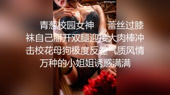 广东轻工职业技术大学 女大学生王旭瑶与男友啪啪自拍视频泄密 打飞机手法堪比技师