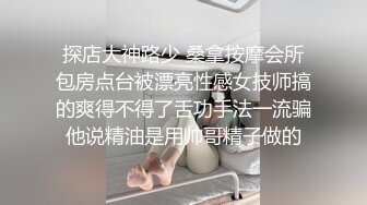 ❤️❤️19清纯学生妹，出租屋和小男友爱爱，舌吻调情，吊带黑丝美臀，后入骑乘姿势，妹妹还很会玩