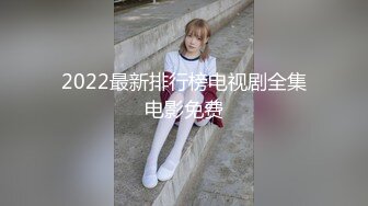 2022最新排行榜电视剧全集电影免费