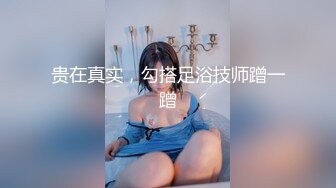 “那舒服？逼舒服”对话刺激淫荡，超强PUA大神【一路向北】私拍完结，约炮多位美女开房啪啪肛交