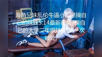 《硬核??重磅福利》众人求档Onlyfans极品反差骚母狗sseu拳交肛交炮机潮喷极限调教同步电视让母狗看到下体被玩