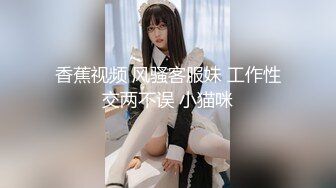 [2DF2] 浓妆艳抹的美美妖ts微微和绿茶婊车震，无套猛操这个婊子，干高潮干内射 要多爽有多爽！ - soav_evMerge[MP4/65.1MB][BT种子]