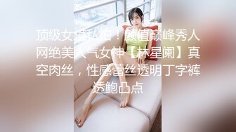 【新片速遞 】 这几天妹妹下线，坦克姐姐下海，无套啪啪超巨乳大奶子，龟头摩擦银阴蒂操起来奶子乱颤 直接内射[566M/MP4/01:11:54]