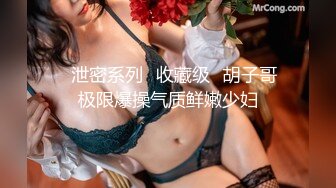 Tiger网约21岁女友式大学生性爱~清纯漂亮开朗活泼一镜到底全程露脸足交自抠啪啪大量精彩