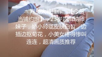 【新片速遞】 七彩主播❤️【你能拿得住我不】刚刚好拿捏的尺寸~大过年拉上老公开心开艹~两只奶操到飞起来❤️晃来荡去~极度诱惑！[1.7G/MP4/02:42:56]