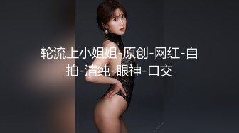 七月最新泄密！兰州的小骚骚母狗【马玉X】原档泄密流出，和男友日常的吃鸡啪啪自拍，技术不错，男友爽上天啦