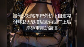 【新片速遞】&nbsp;&nbsp;新人长发御姐！为赚钱和男友收费操逼，拉着开档丝袜后入，各种姿势猛怼小穴，爽的浪叫呻吟[488MB/MP4/00:53:35]