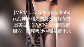 《顶级震撼✿极品骚婊》最新流出万狼求购OnlyFans地狱调教大咖【狗王】私拍第二季~吃精双通车震各种刺激玩法无水原画