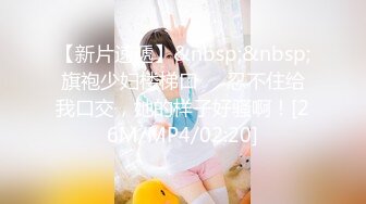 STP33425 淫亂多人 娜娜呀 三姐妹日常多P 豐臂美穴，各種姿勢狂操~騷氣沖天淫蕩無比~極度誘惑~用力用力撞擊騷穴，來了來了高潮來啦