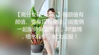 神似王菲女儿李嫣的博主『金鱼会吐水』重磅私拍！清纯少女无情自慰 白浆四溢的视觉盛宴！