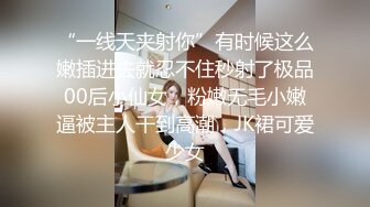 某网站流出真实自拍-新婚不久的小情侣家中啪啪,边操边拍,美女拿着鸡鸡爱不释手说:老公鸡鸡真大,好吃