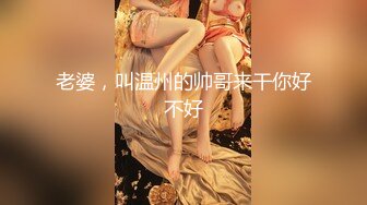 深圳22岁大奶妹子