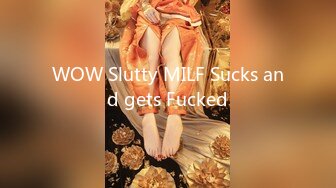 WOW Slutty MILF Sucks and gets Fucked