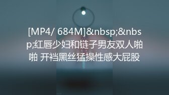 【新片速遞】2022-5-4【大内密探008】专攻良家小骚货，迫不及待揉着奶子舌吻，插嘴扣穴很激情，扶腰后入爆操[253MB/MP4/00:34:24]