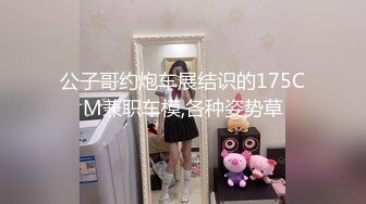 STP15572 零零后酒吧女性感美乳萌妹黑丝脱衣舞诱惑，翘起圆润大屁股口交后入抽插爆菊